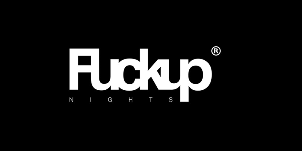 TƱMͣLȫĄIߌٿgɌFuckup Nights Vol.4Ӌr
